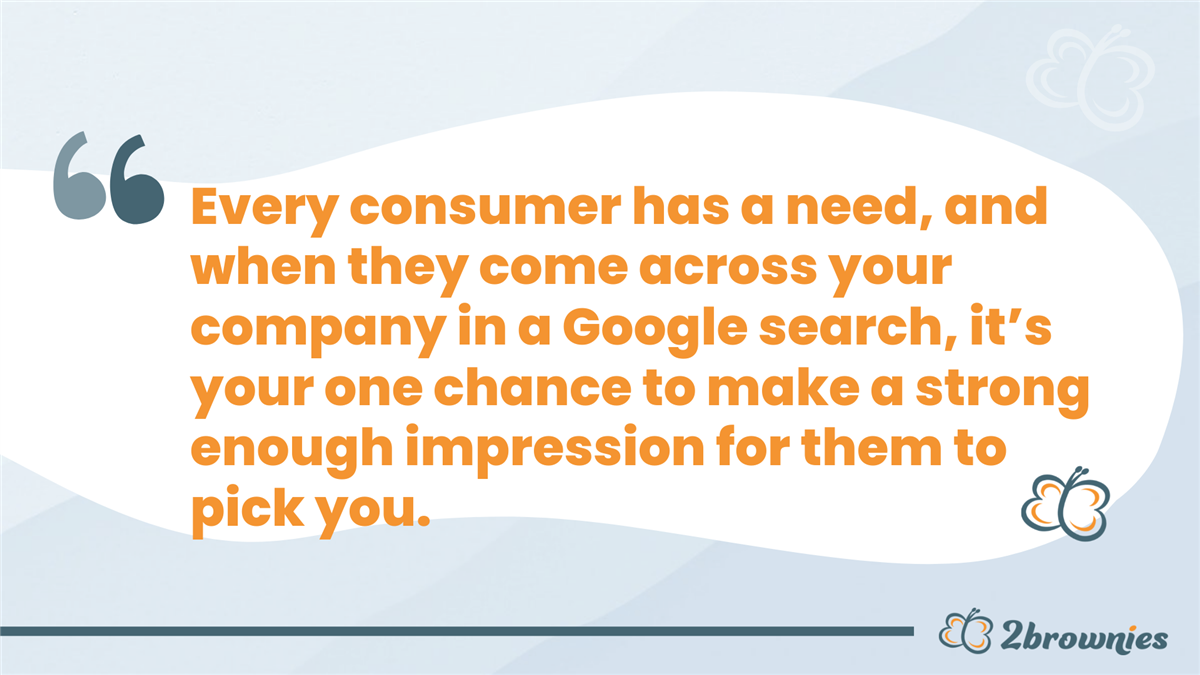 Quote card: 'When customers find you in a Google search, it's your one chance to make a strong enough impression.'