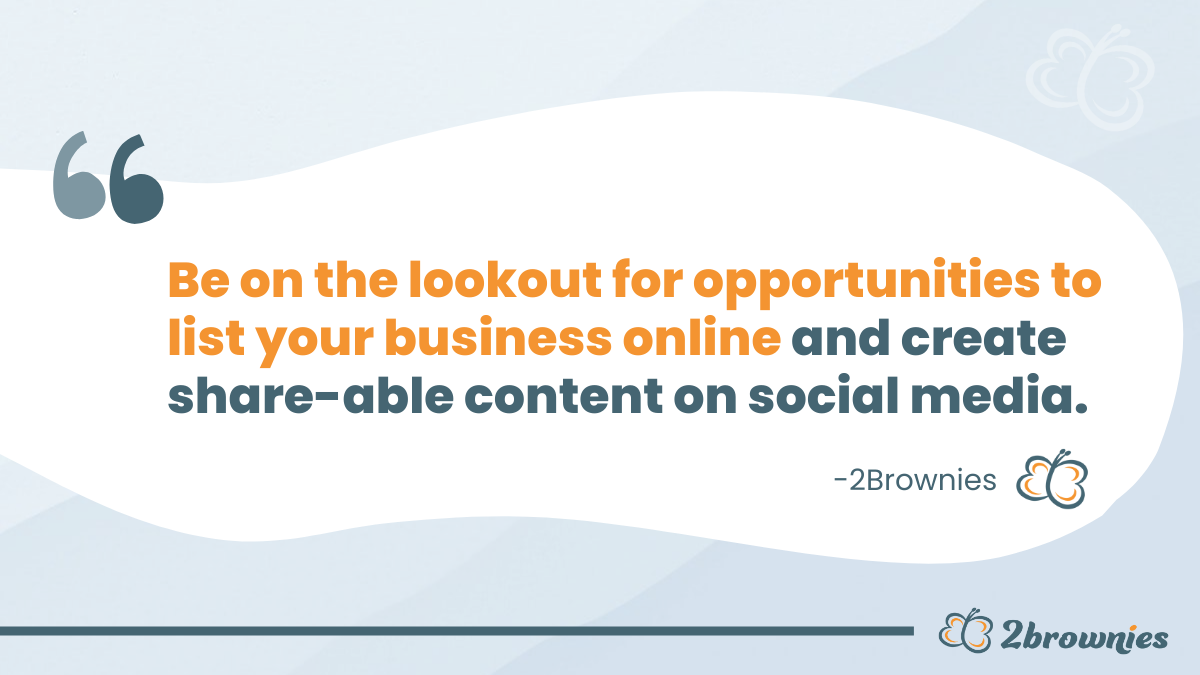 Quote card: 'Be on the lookout for opportunities to list your business online and create shareable content on social media.'